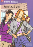 Amies à vie