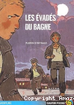 Les évadés du bagne