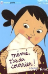 Mémé, t'as du courrier !