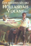 Les naufragés du "Hollandais-Volant"