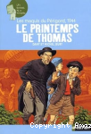 Les maquis du Périgord, 1944 : le printemps de Thomas