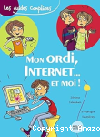 Mon ordi, Internet et moi