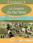 La conquête du Far West