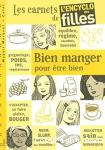 Bien manger pour être bien