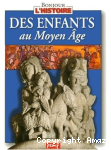 Des Enfants au Moyen Age