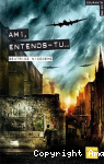 Ami, entends-tu