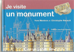 Je visite un monument