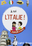À toi l'Italie !
