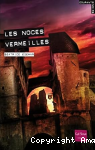 Les noces vermeilles
