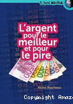 L' argent pour le meilleur et pour le pire