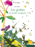 Les graines, de grandes voyageuses