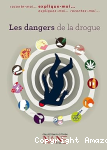 Les dangers de la drogue
