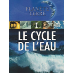 Le cycle de l'eau