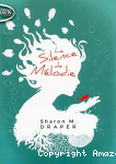 Le silence de Mélodie