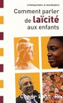Comment parler de laïcité aux enfants
