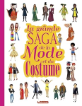 La grande saga de la mode et du costume