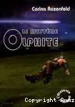 Le mystère Olphite