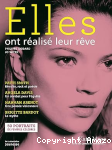 Elles ont réalisé leur rêve