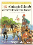 Mille quatre cent quatre vingt douze : Christophe Colomb découvre le Nouveau Monde