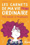 Ma valise à roulettes