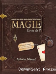 Magie es-tu là ?