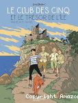 Le club des Cinq et le trésor de l'île