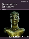 Nos ancêtres les Gaulois