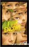 Fuir encore
