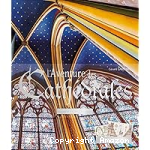 L'aventure des cathédrales