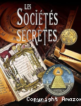 Les sociétés secrètes