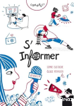Comment s'informer ?