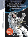 L'incroyable destin de Thomas Pesquet, astronaute