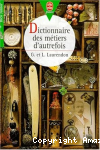Dictionnaire des métiers d'autrefois