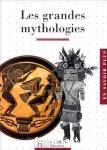 Les grandes mythologies