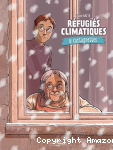 Réfugiés climatiques & castagnettes Vol 2/2