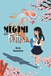 Megumi et le fantôme