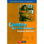 Contre le fanatisme: Taslima Nasreen