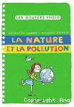 La nature et la pollution