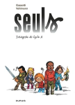 Seuls, l'intégrale du cycle 2