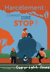 Harcèlement, comment dire stop ?