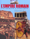 L'Empire romain, un monde à explorer