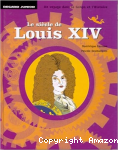 Le siècle de Louis XIV