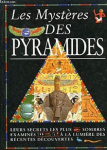 Les mystères des pyramides