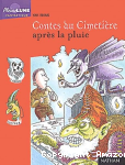 Contes du cimetière après la pluie