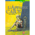 L'affaire Caïus