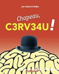 Chapeau, c3rv34u !