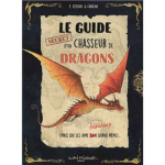 Le guide secret d'un chasseur de dragons