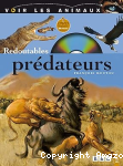 Redoutables prédateurs